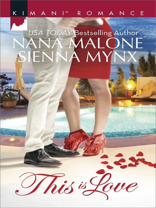 Title details for This Is Love by Nana Malone - Available